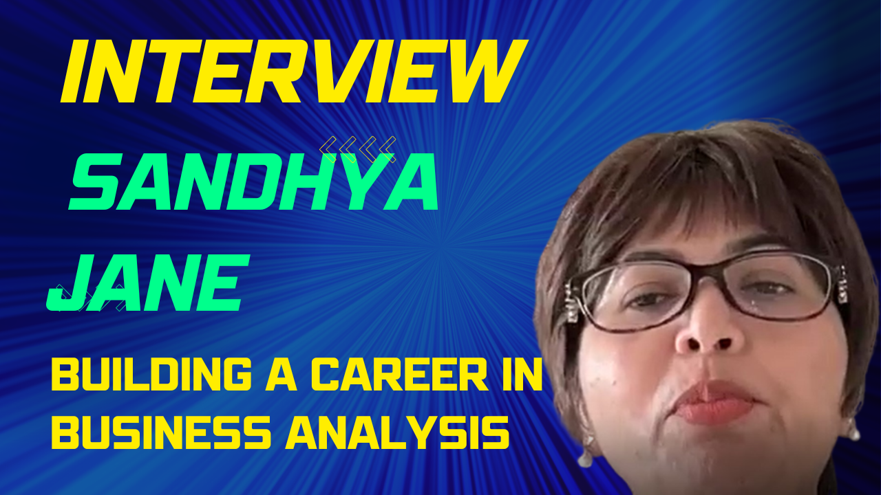 Building a Career in Business Analysis - Business Analysis Knowledge Share